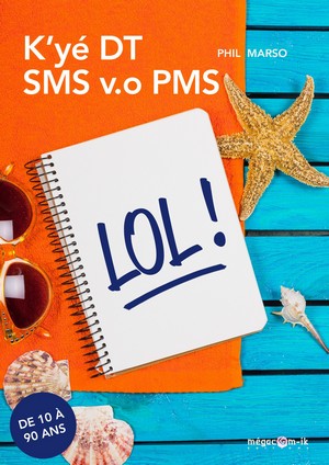 K'yé DT SMS v.o PMS de Phil Marso - Ed Megacom-ik